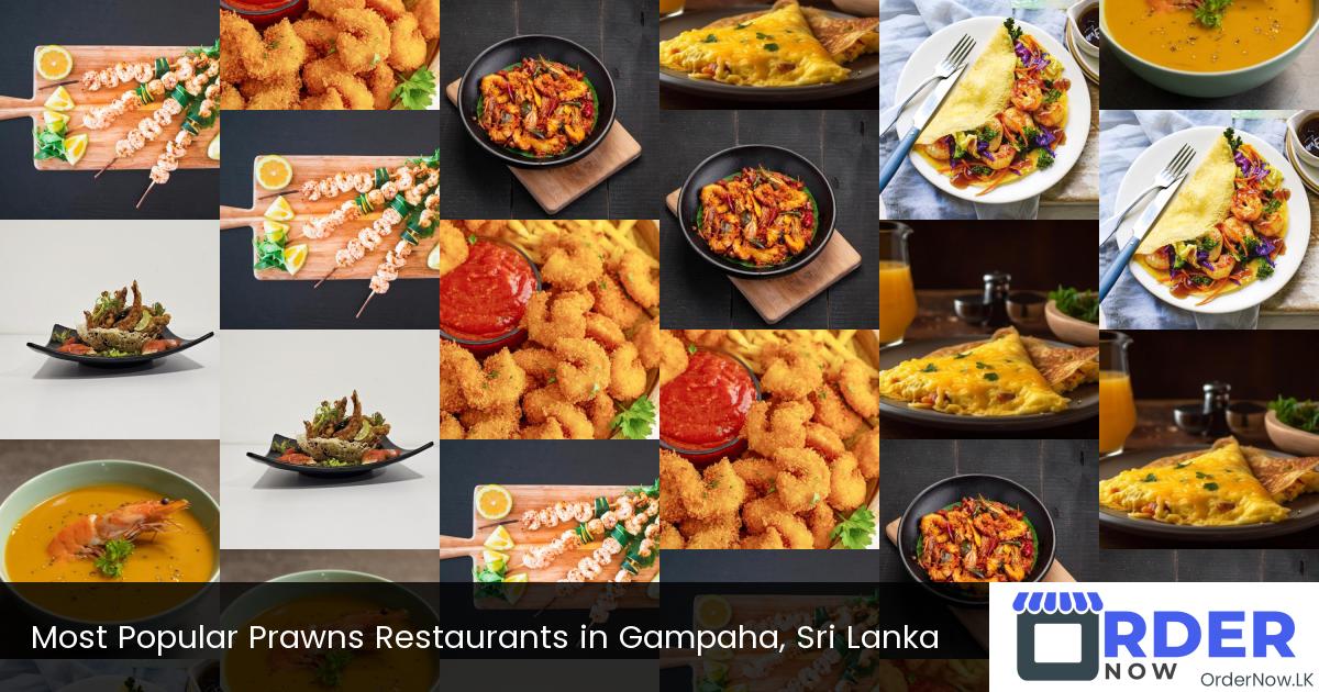 Most Popular Prawns Restaurants in Gampaha, Sri Lanka