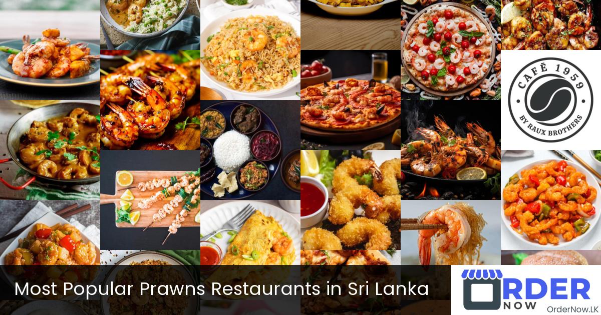 Most Popular Prawns Restaurants in Sri Lanka