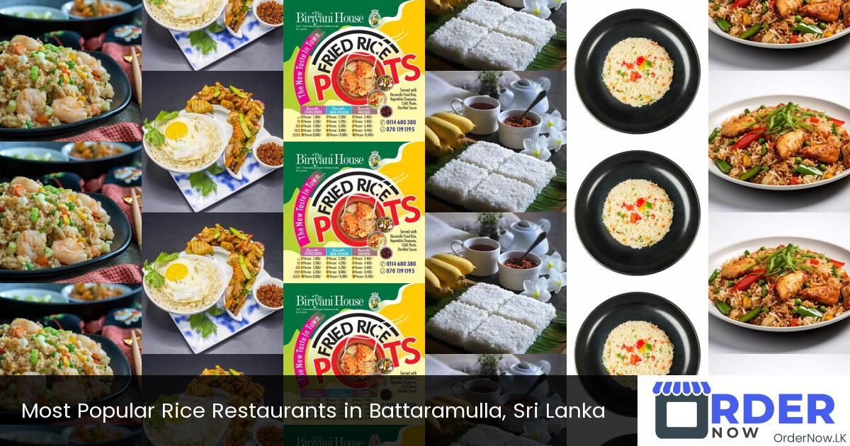 Most Popular Rice Restaurants in Battaramulla, Sri Lanka