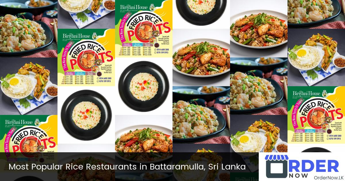 Most Popular Rice Restaurants in Battaramulla, Sri Lanka