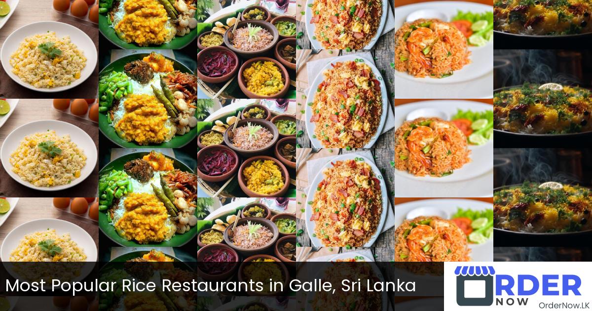 Most Popular Rice In Galle Restaurants in Sri Lanka | OrderNow