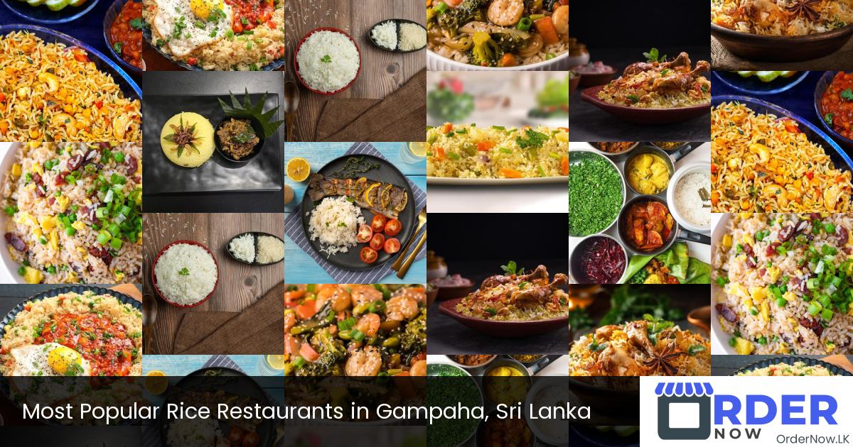 Most Popular Rice Restaurants in Gampaha, Sri Lanka