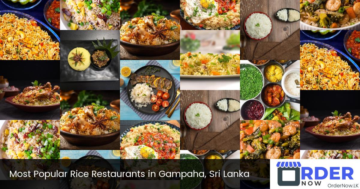 Most Popular Rice Restaurants in Gampaha, Sri Lanka