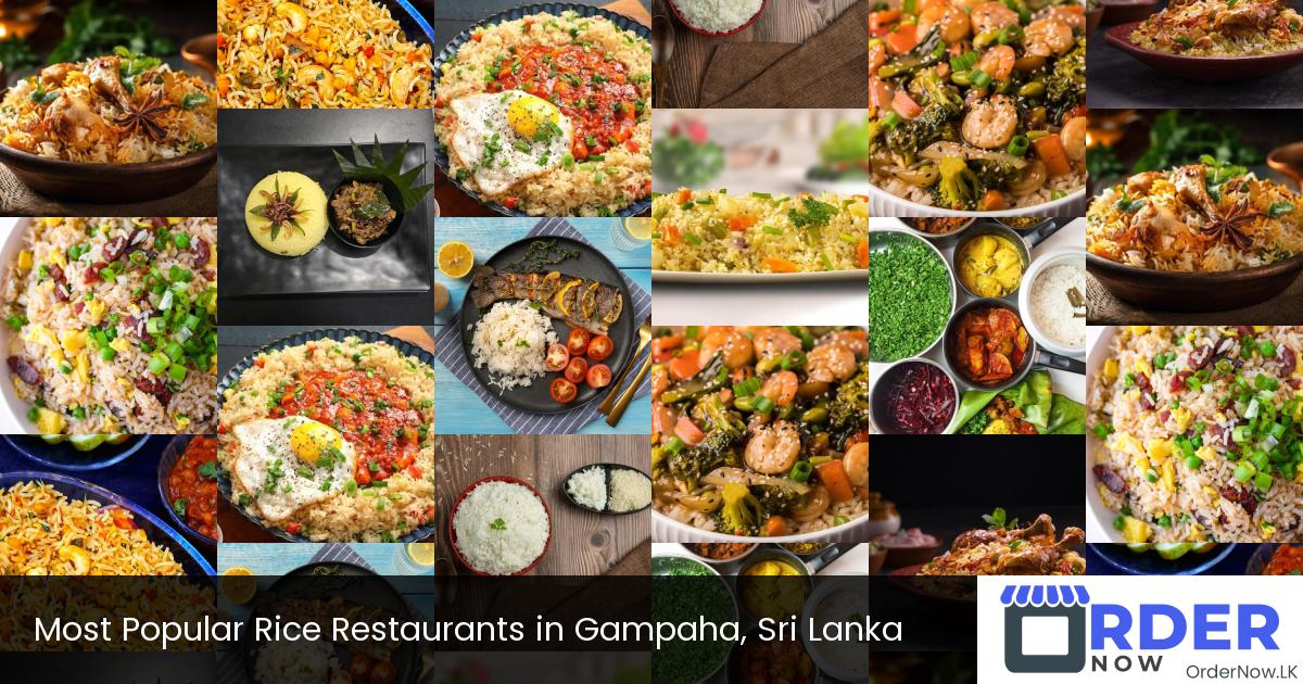 Most Popular Rice Restaurants in Gampaha, Sri Lanka