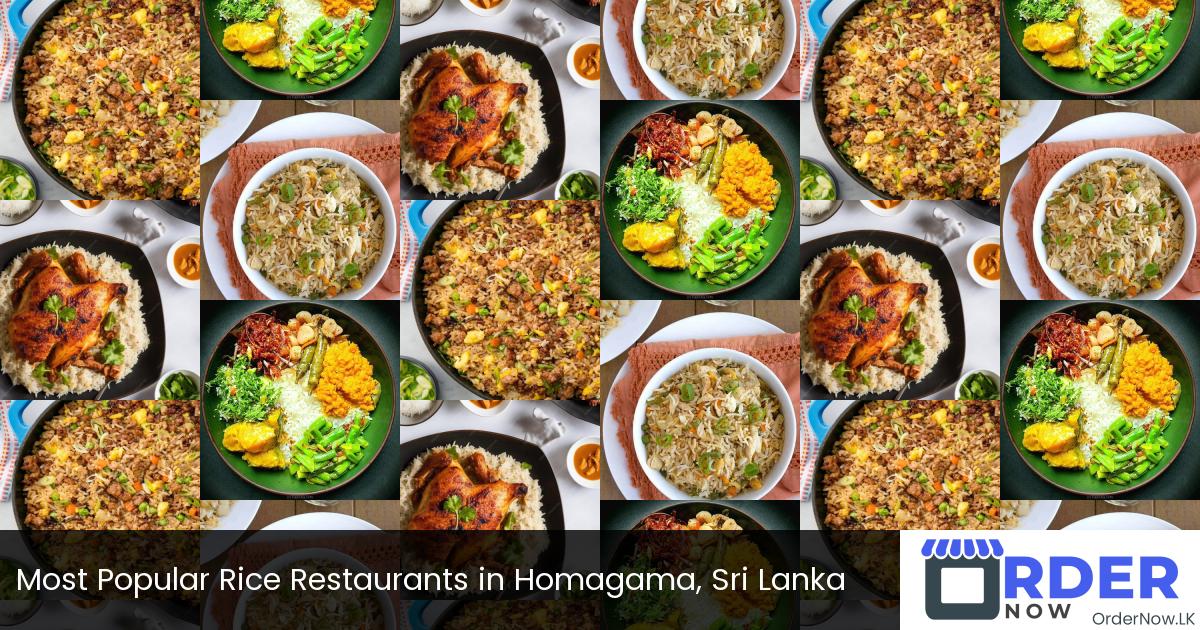 Most Popular Rice Restaurants in Homagama, Sri Lanka