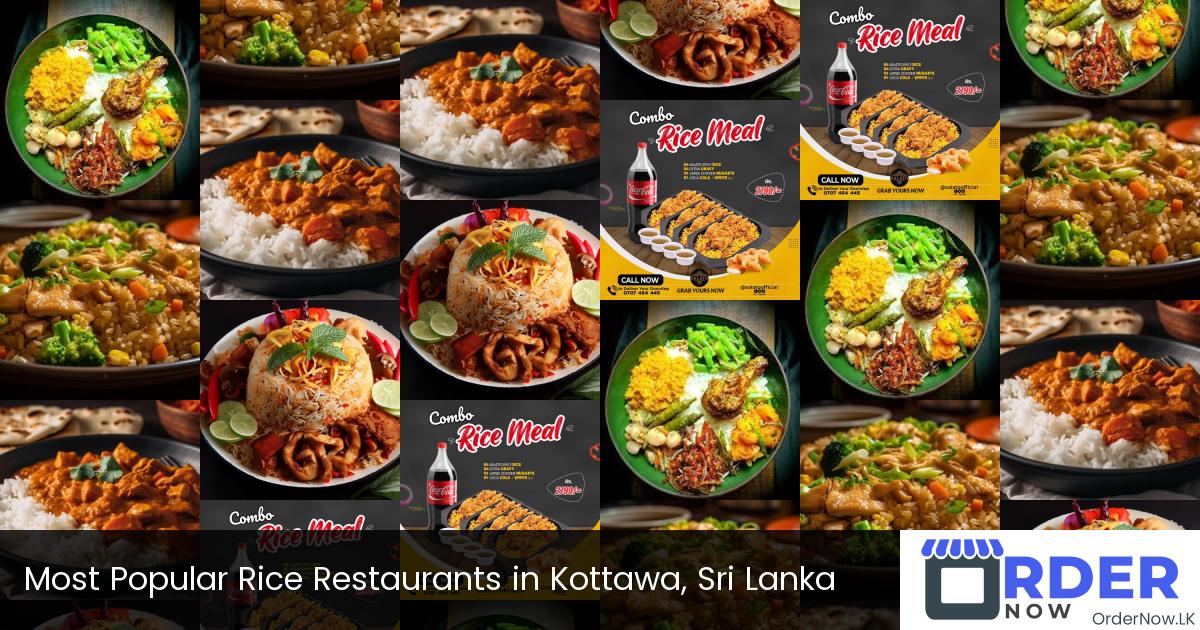 Most Popular Rice Restaurants in Kottawa, Sri Lanka