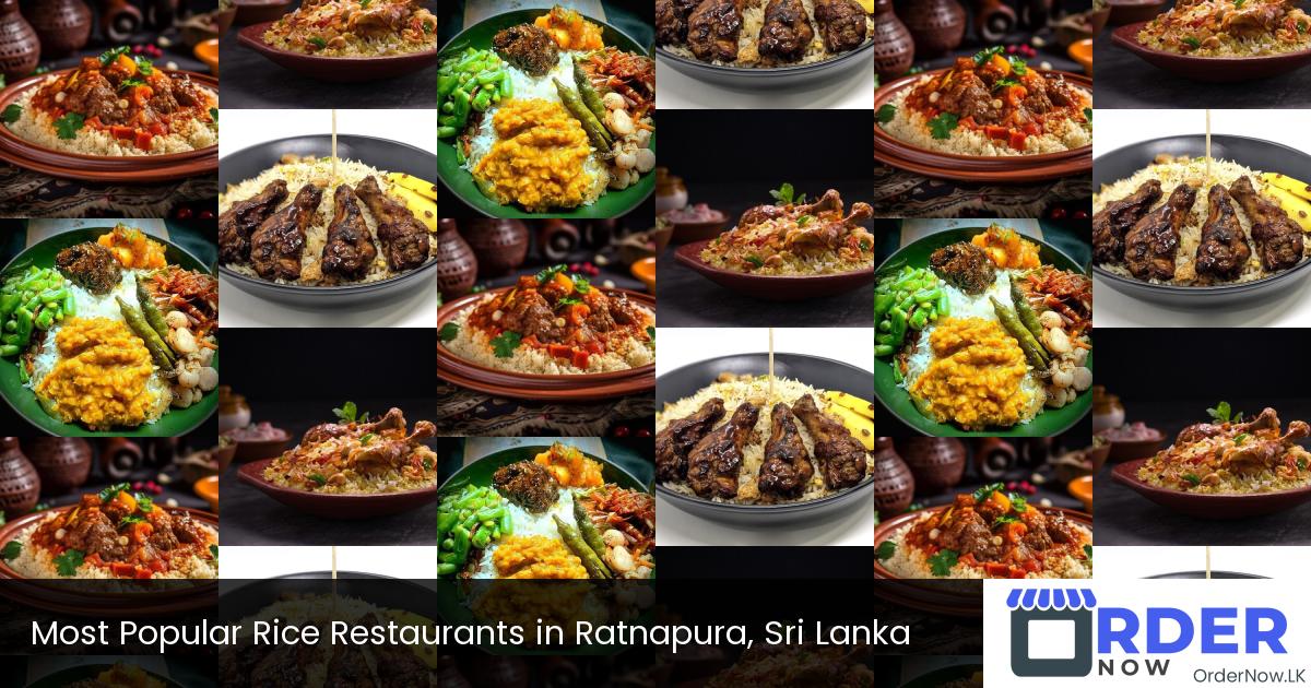 Most Popular Rice Restaurants in Ratnapura, Sri Lanka