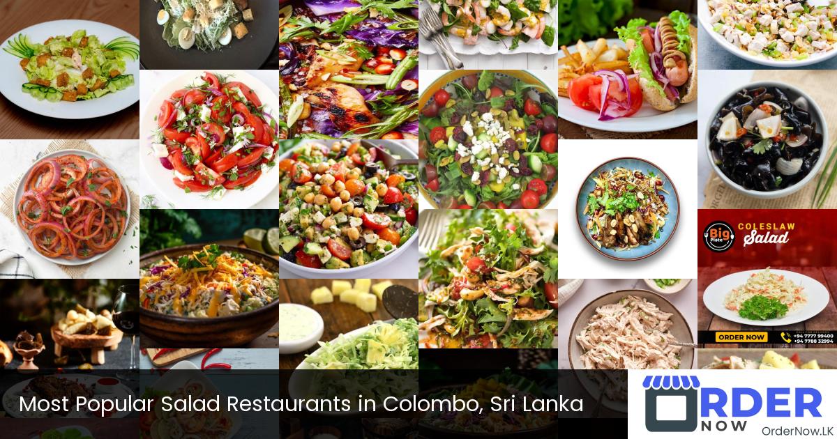 Most Popular Salad Restaurants in Colombo, Sri Lanka