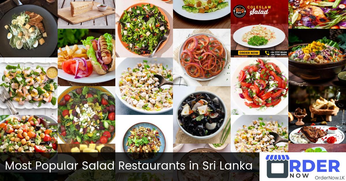 Most Popular Salad Restaurants in Sri Lanka