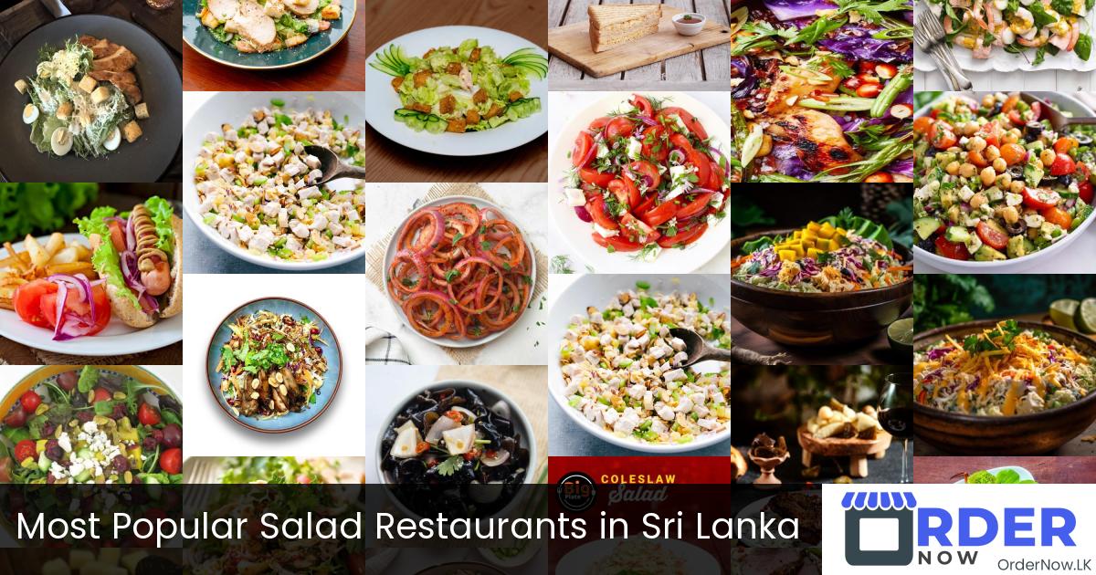 Most Popular Salad Restaurants in Sri Lanka