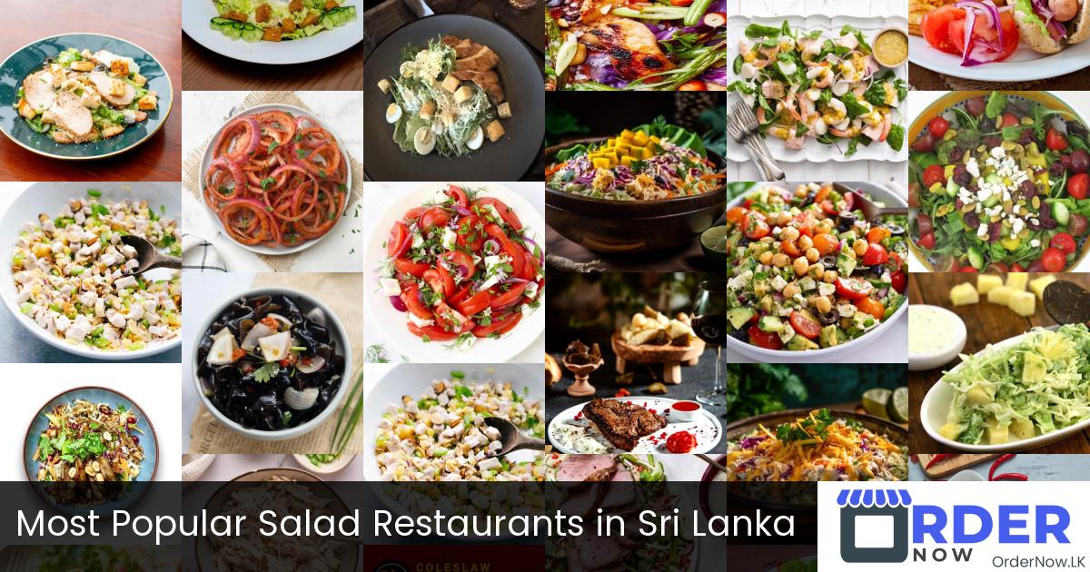 Most Popular Salad Restaurants in Sri Lanka