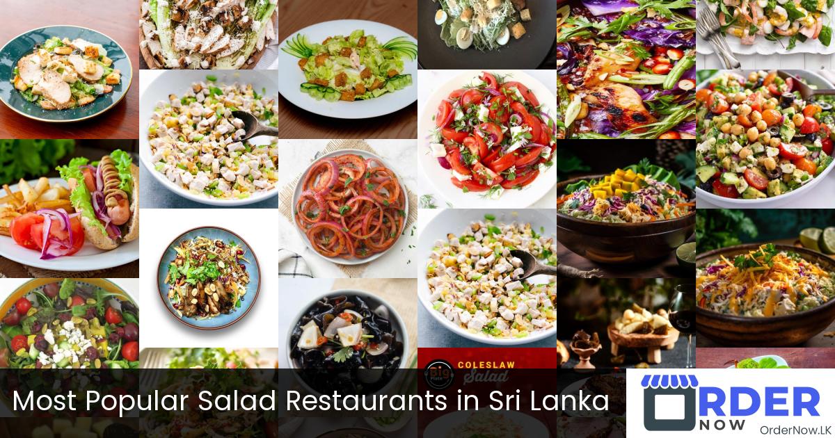 Most Popular Salad Restaurants in Sri Lanka