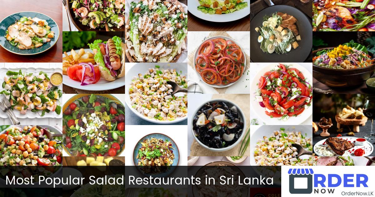 Most Popular Salad Restaurants in Sri Lanka