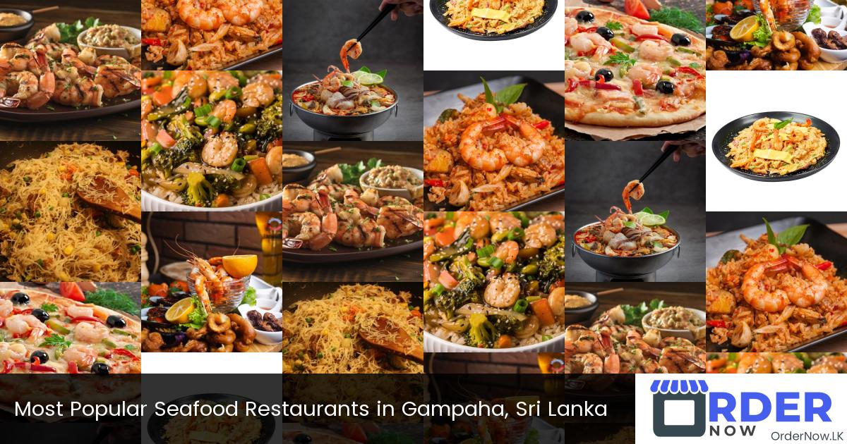 Most Popular Seafood Restaurants in Gampaha, Sri Lanka