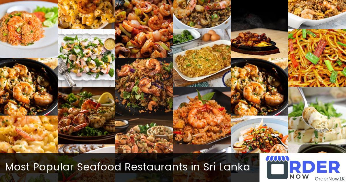 Most Popular Seafood Restaurants in Sri Lanka
