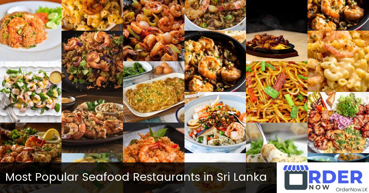Most Popular Seafood Restaurants in Sri Lanka