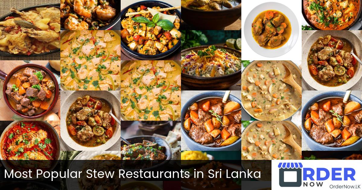 Most Popular Stew Restaurants in Sri Lanka