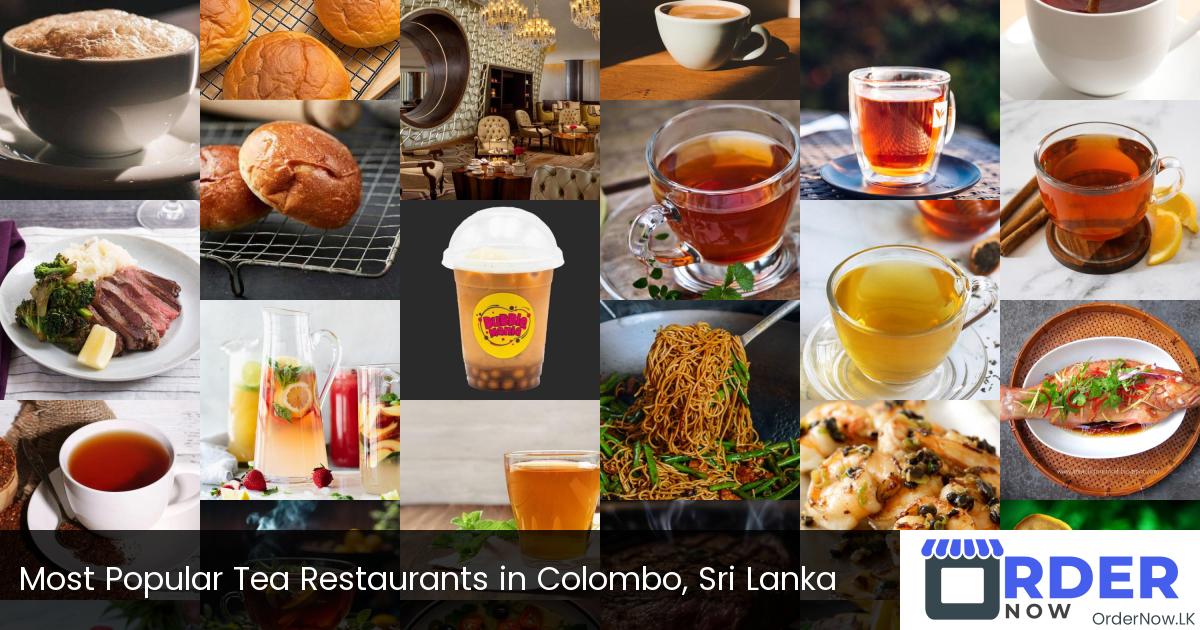 Most Popular Tea Restaurants in Colombo, Sri Lanka