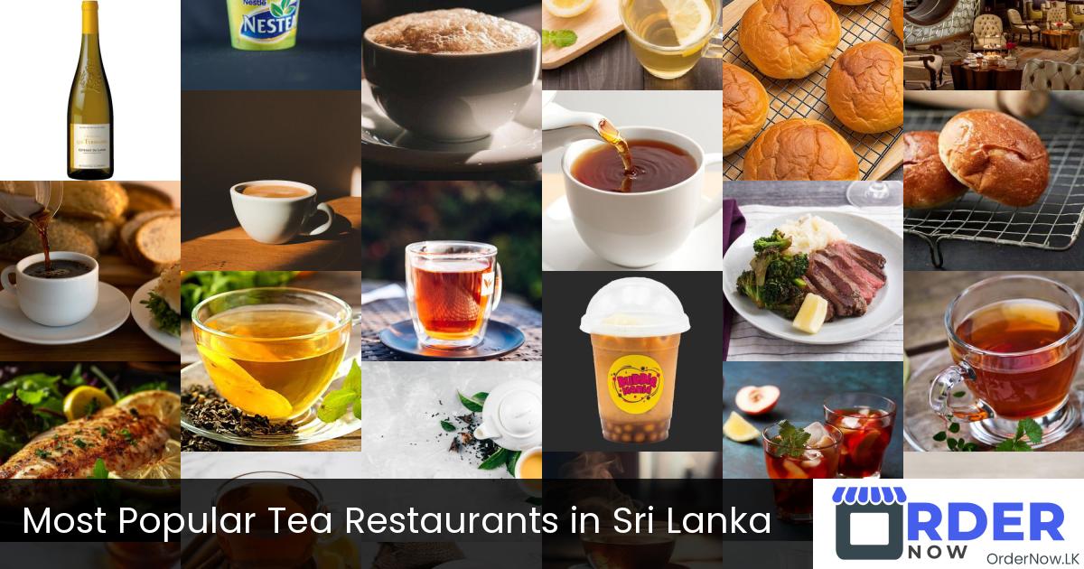 Most Popular Tea Restaurants in Sri Lanka