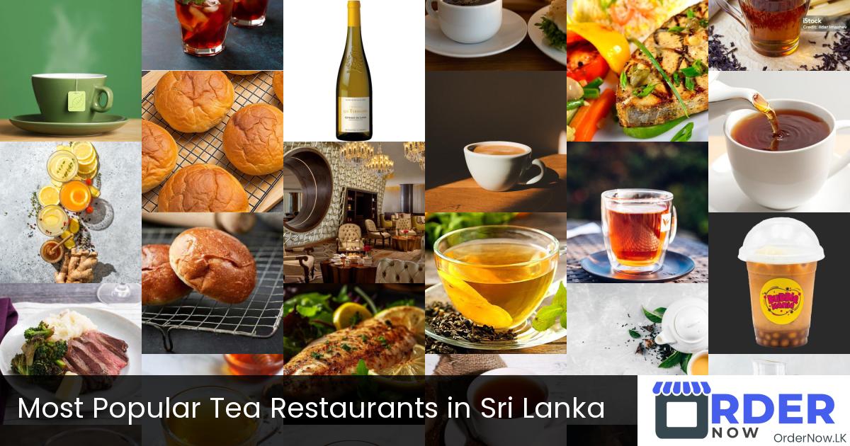 Most Popular Tea Restaurants in Sri Lanka