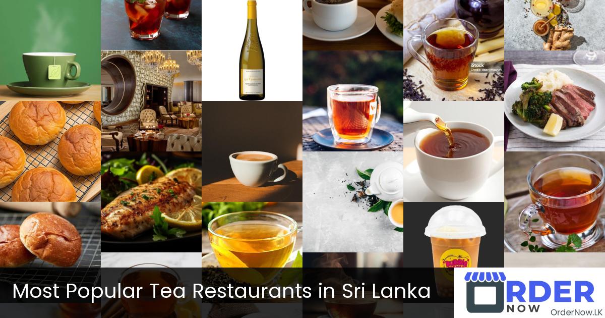 Most Popular Tea Restaurants in Sri Lanka