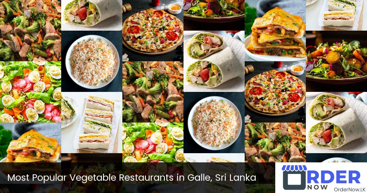 Most Popular Vegetable Restaurants in Galle, Sri Lanka