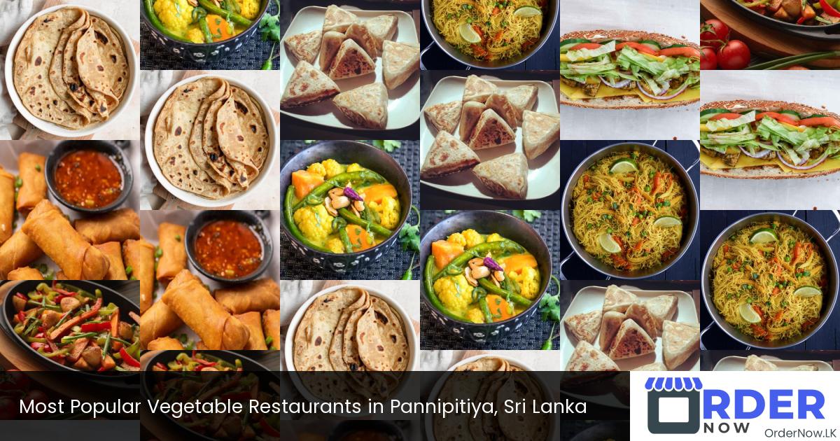 Most Popular Vegetable Restaurants in Pannipitiya, Sri Lanka